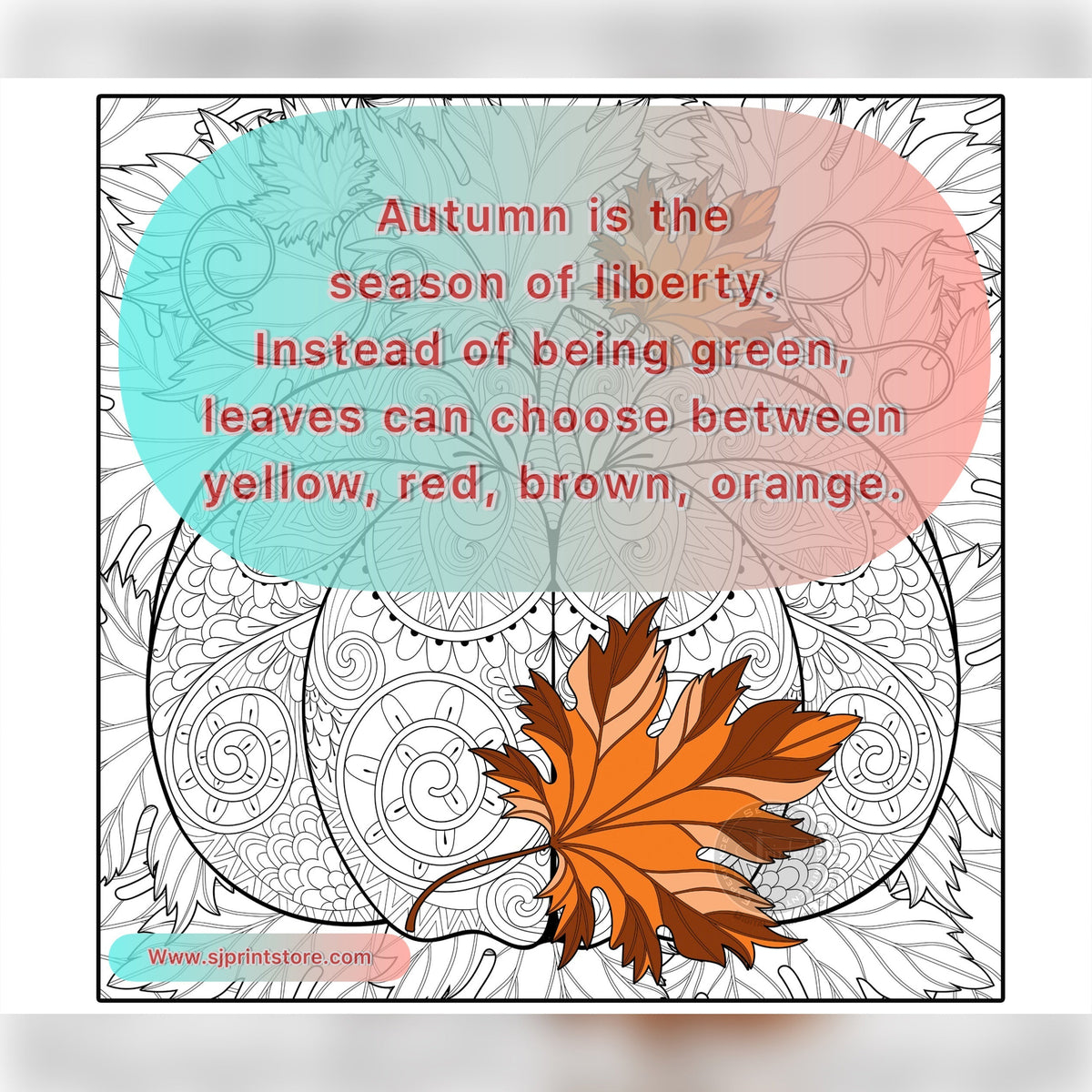 Giant pumpkin mandala coloring poster for adults — 30×30 inch poster with intricate fall leaf detail, available at SJPrintstore