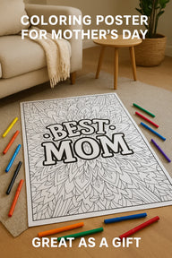 BEST MOM coloring poster 30×42" – intricate line art, printed in USA