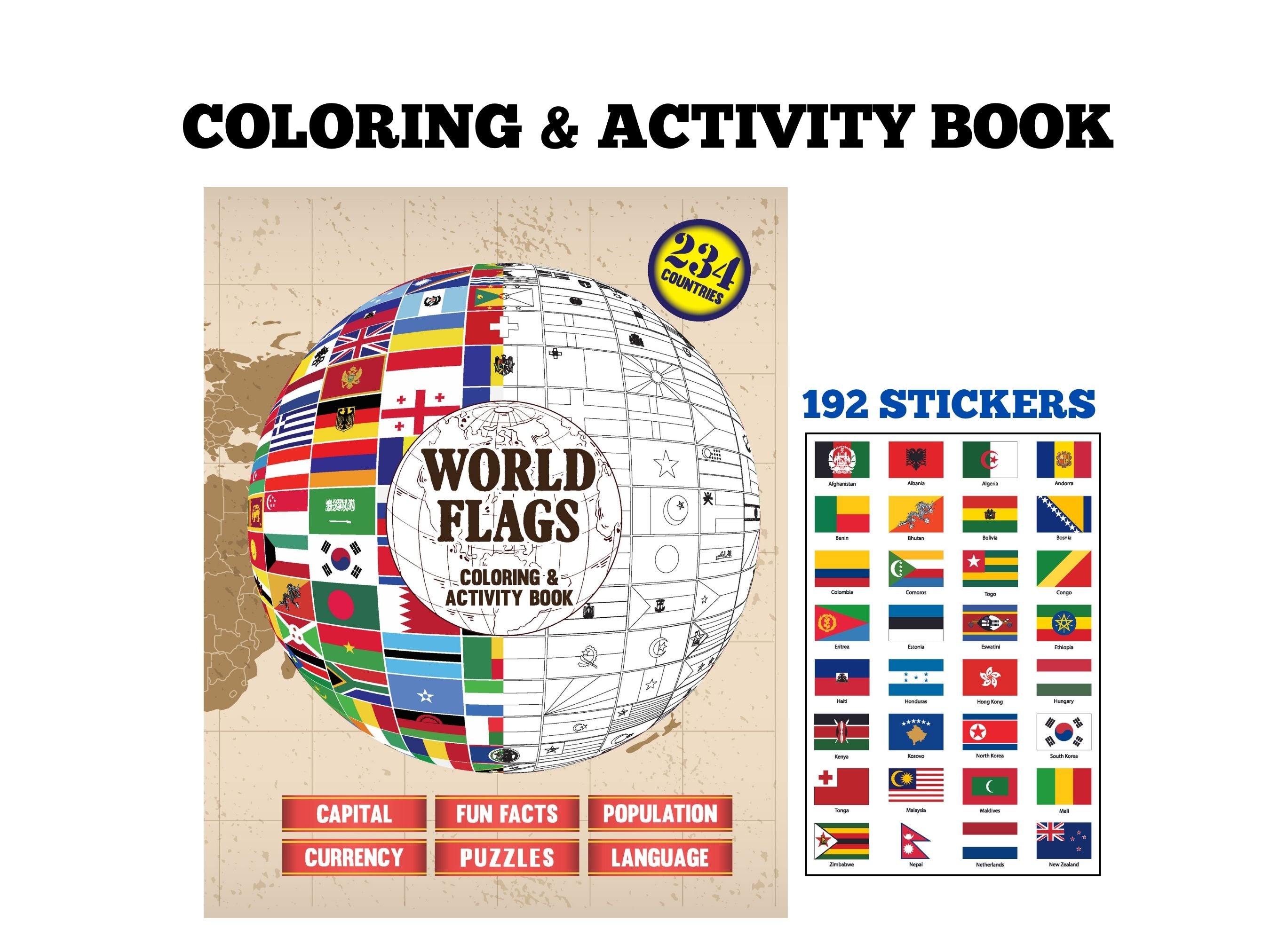 World Flags Coloring and Activity Book with Flag stickers: Geography Gift for Kids and Adults - Color 234 Flags, Learn Capitals, Currencies - SJPrinter 